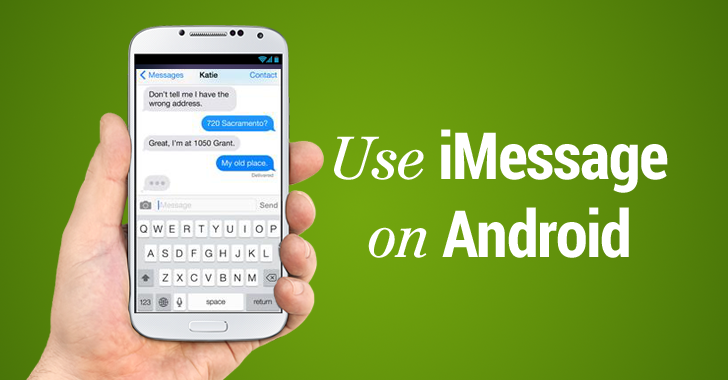 How to Use Apple’s iMessage on Android Phone